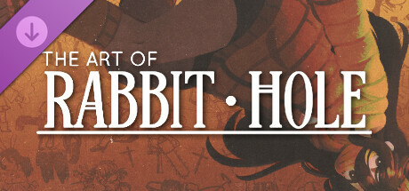 Rabbit Hole: The Art of Rabbit Hole