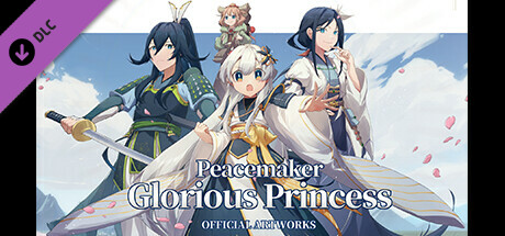 Peacemaker: Glorious Princess - Official Artbook