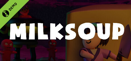 Milksoup Demo