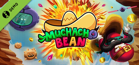 Muchacho Bean Demo