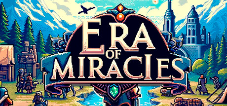 Era of Miracles