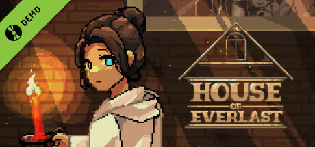 House of Everlast Demo