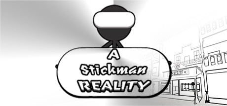 A Stickman Reality