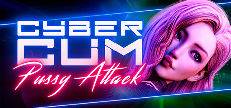 CyberCum: Pussy Attack❗️