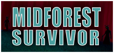 Midforest Survivor