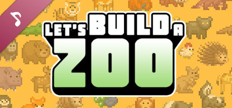 Let's Build a Zoo Soundtrack