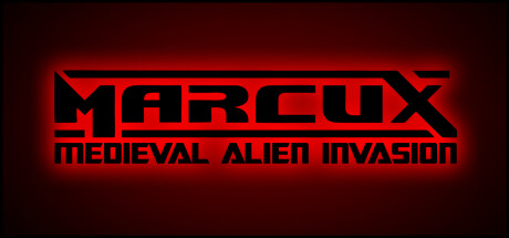 Marcux: Medieval Alien Invasion