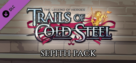 The Legend of Heroes: Trails of Cold Steel - Sepith Pack