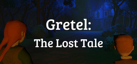 Gretel: The Lost Tale