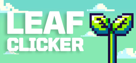 Leaf Clicker: Grow Your Green Thumb!