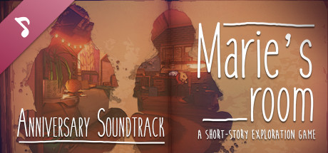 Marie's Room - Anniversary Soundtrack