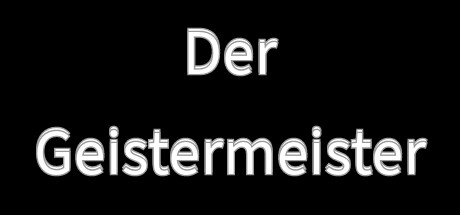 Der Geistermeister