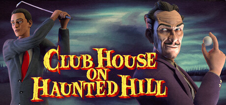 Club House on Haunted Hill