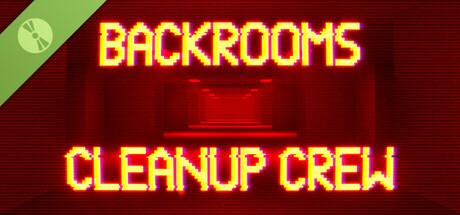 Backrooms Cleanup Crew Demo