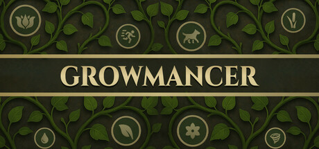 Growmancer