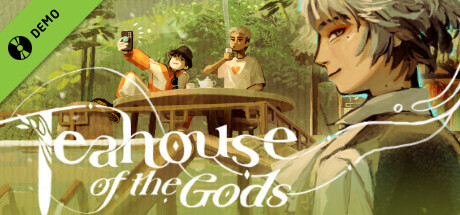 Teahouse of the Gods Demo