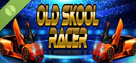 OLD SKOOL RACER DEMO