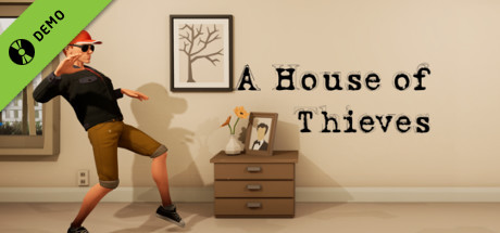 A House of Thieves Demo