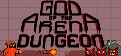 God of the Arena Dungeon