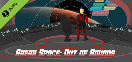 Break Space: Out of Bounds Demo