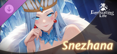 Everlusting Life - Mascot Snezhana