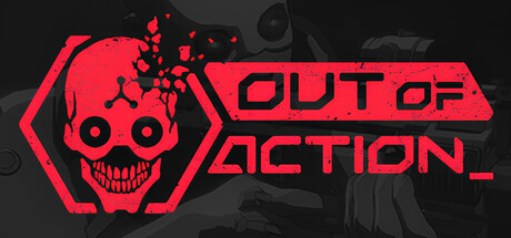 Out of Action Playtest