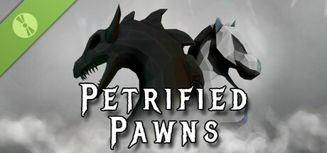 Petrified Pawns Demo