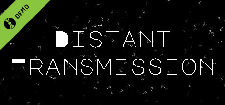 Distant Transmission Demo