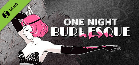 One Night: Burlesque Demo