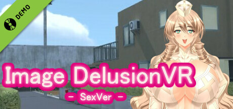 画像妄想VR  - SexVersion - Demo