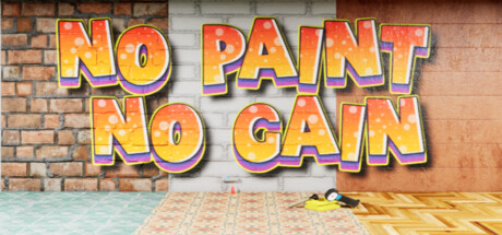 No Paint No Gain