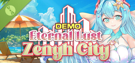 Eternal Lust: Zenyh City Demo
