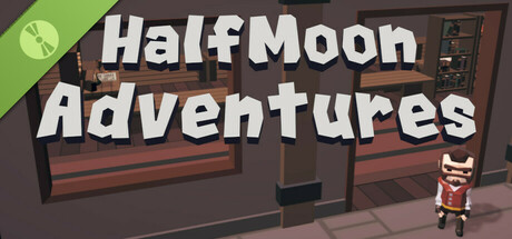 HalfMoon Adventures Demo