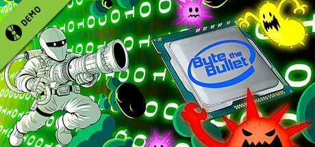 Byte The Bullet Demo