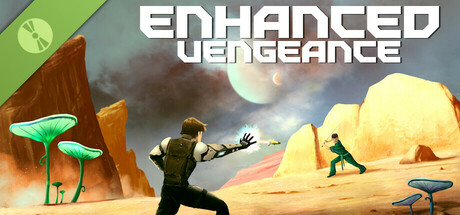 Enhanced: Vengeance Demo