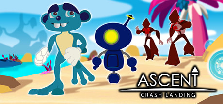 ASCENT: Crash Landing