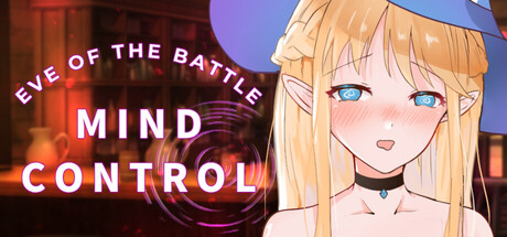 Mind Control: Eve of the Battle