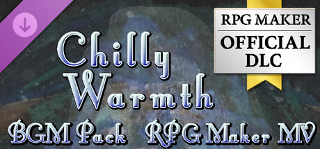 RPG Maker MV - Chilly Warmth BGM Pack