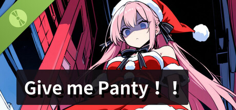 Give Me Panty‼ Demo