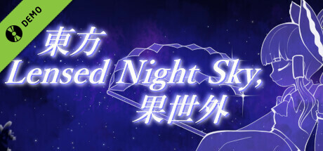 Touhou Lensed Night Sky, Kaseigai Demo