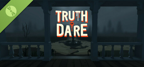 Truth or Dare Demo