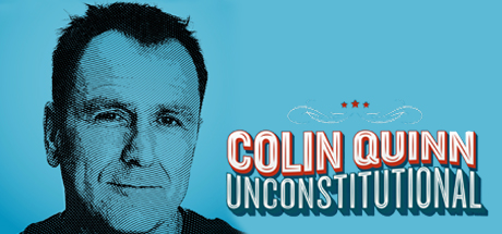 Colin Quinn: Unconstitutional
