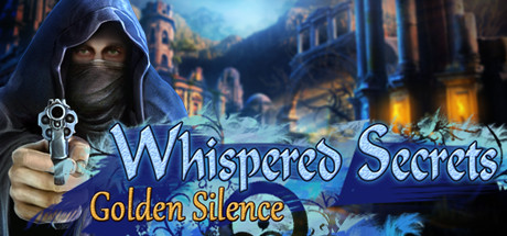 Whispered Secrets: Golden Silence Collector's Edition