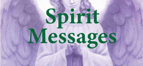 Spirit Messages