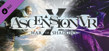 Ascension VR - War of Shadows