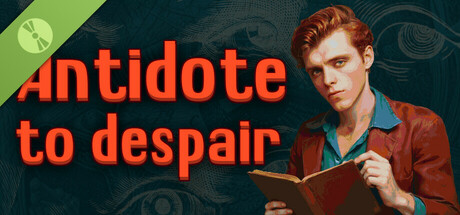Antidote to despair Demo
