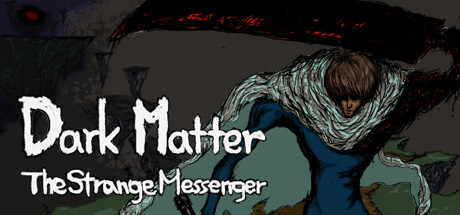 DarkMatter: The Strange Messenger