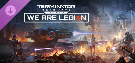 Terminator: Dark Fate - Defiance: We are Legion