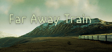 Far Away Train