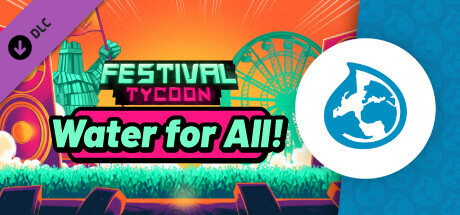 Festival Tycoon - Water for All!